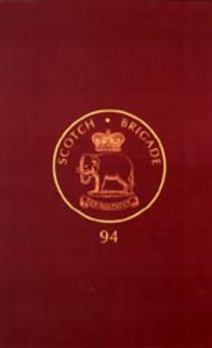 Alphabetical List of the Officers of the Ninety-fourth Regiment "Scotch Brigade" from 1800-1869