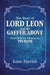The Story of Lord Leon and the Gaffer Above