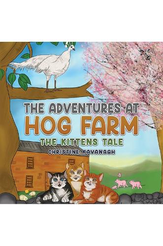The Adventures at Hog Farm