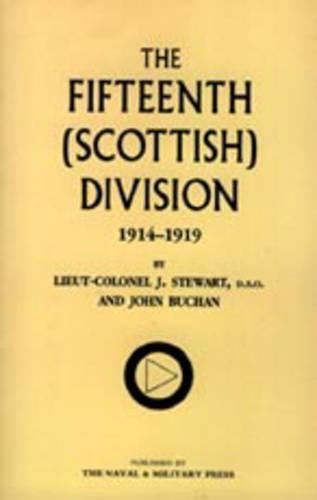 Fifteenth (Scottish) Division 1914-1919