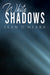 White Shadows