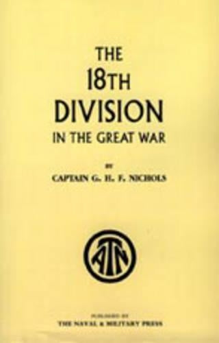 The 18th Division in the Great War