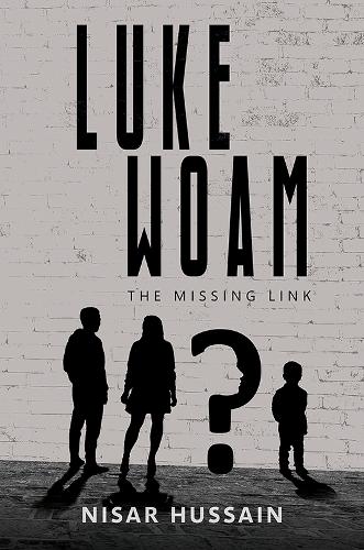 Luke Woam - The Missing Link