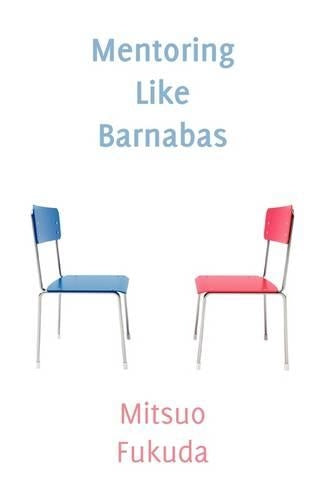 Mentoring Like Barnabas