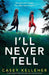 I'll Never Tell