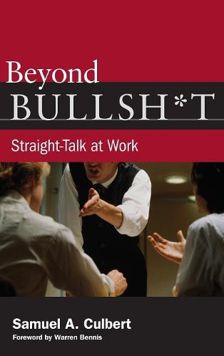 Beyond Bullsh*T