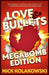 Love & Bullets