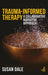Trauma-Informed Therapy