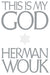 This is My God