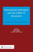 International Arbitration and the COVID-19 Revolution