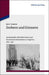 Erobern und Erinnern: Symbolpolitik, Öffentlicher Raum Und Französischer Kolonialismus in Algerien 1830-1950: 31 (Studien Zur Internationalen Geschichte