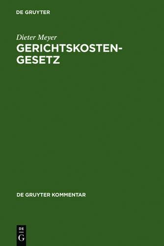 Gerichtskostengesetz: Kommentar (De Gruyter Kommentar) (German Edition