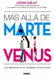 Más Allá de Marte Y Venus