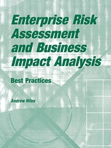 Enterprise Risk Assessment and Business Impact Analysis