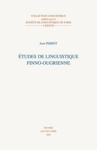 Etudes De Linguistique Finno-ougrienne