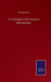 A Catalogue of the Ancient Manuscripts