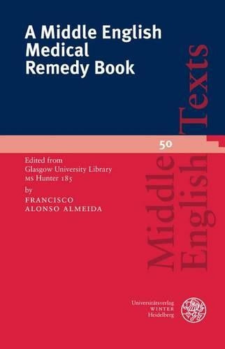 A Middle English Medical Remedy Book
