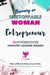 Becoming an UNSTOPPABLE WOMAN Entrepreneur
