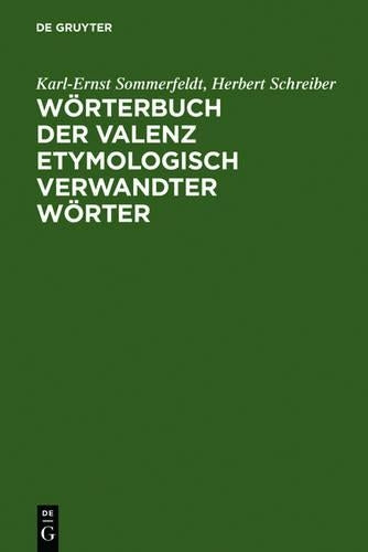 Wörterbuch der Valenz etymologisch verwandter Wörter