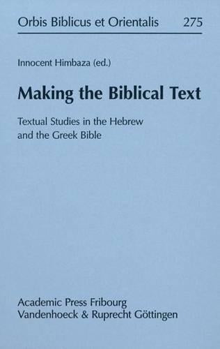 Making the Biblical Text