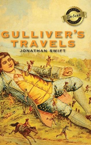 Gulliver's Travels (Deluxe Library Edition
