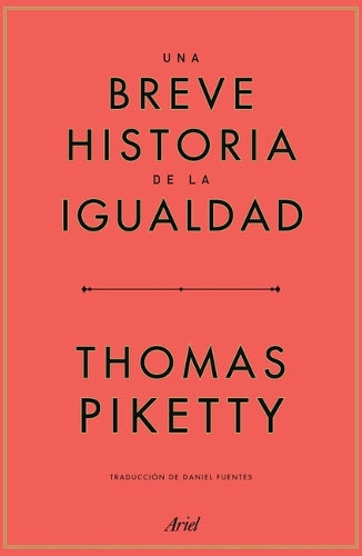 Una Breve Historia de la Igualdad