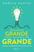 Pensar En Grande Para Hacerla En Grande