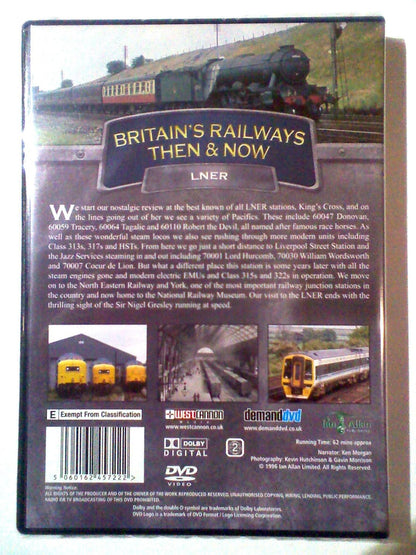 Britains Railways Then & Now - Lner  - (Uk Edition)