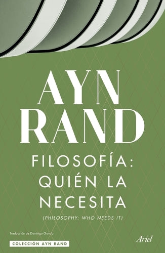 Filosofía: Quién La Necesita / Philosophy: Who Needs It