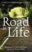 The Road to Life