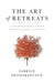 The Art of Retreats