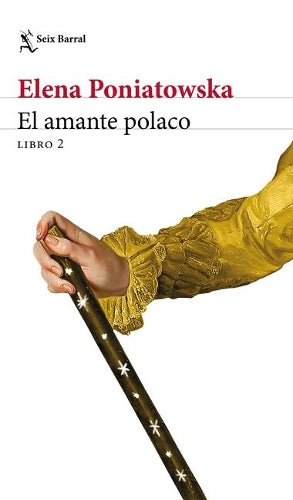 El Amante Polaco, Libro 2 (El Amante Polaco; Seix Barral Biblioteca Breve, 2