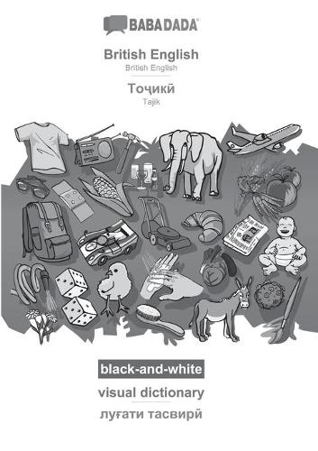 British English - Tajik (in cyrillic script), visual dictionary, BW