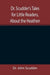 Dr. Scudder's Tales for Little Readers, About the Heathen.