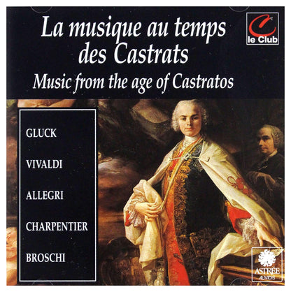 Music from the Age...-...of Castratos