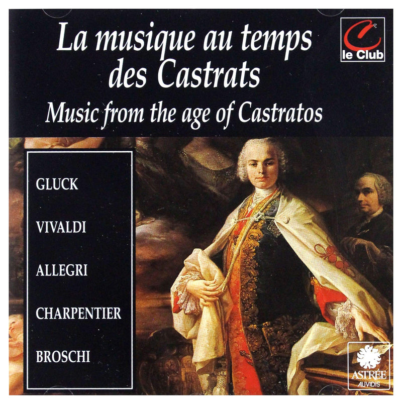 Music from the Age...-...of Castratos