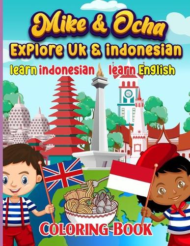 Mike & Ocha explore Indonesia