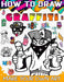 How to draw graffiti