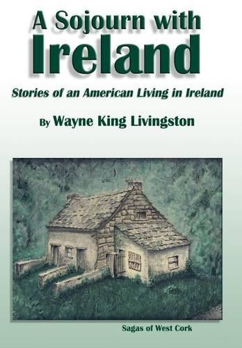 A Sojourn with Ireland