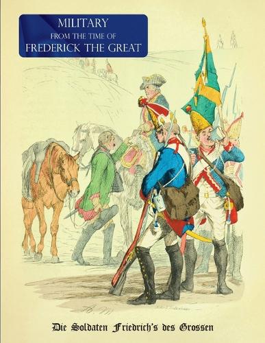 Military (Uniform) from the Time of Frederick the Great