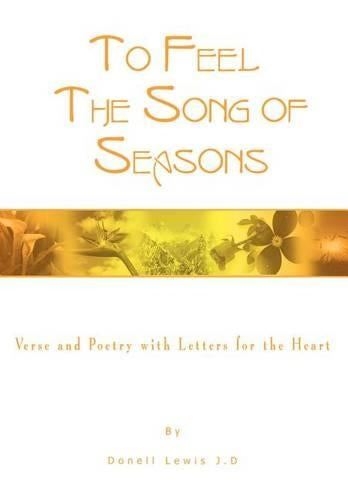 To Feel the Song of Seasons
