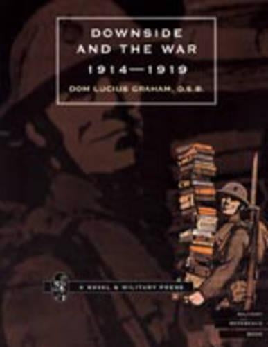 Downside and the War 1914-1919