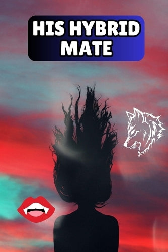 His Hybrid Mate