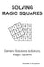 Solving Magic Squares