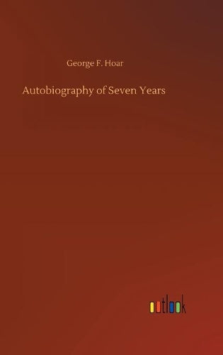 Autobiography of Seven Years
