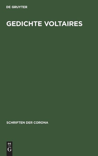 Gedichte Voltaires: Schriften der Corona X (Schriften der Corona, 10) (German Edition
