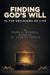 Finding God's Will