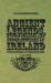 Ancient Legends, Mystic Charms and Superstitions of Ireland - With Sketches of the Irish Past