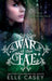 War of the Fae (Book 1, the Changelings)