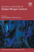 Research Handbook on Global Merger Control